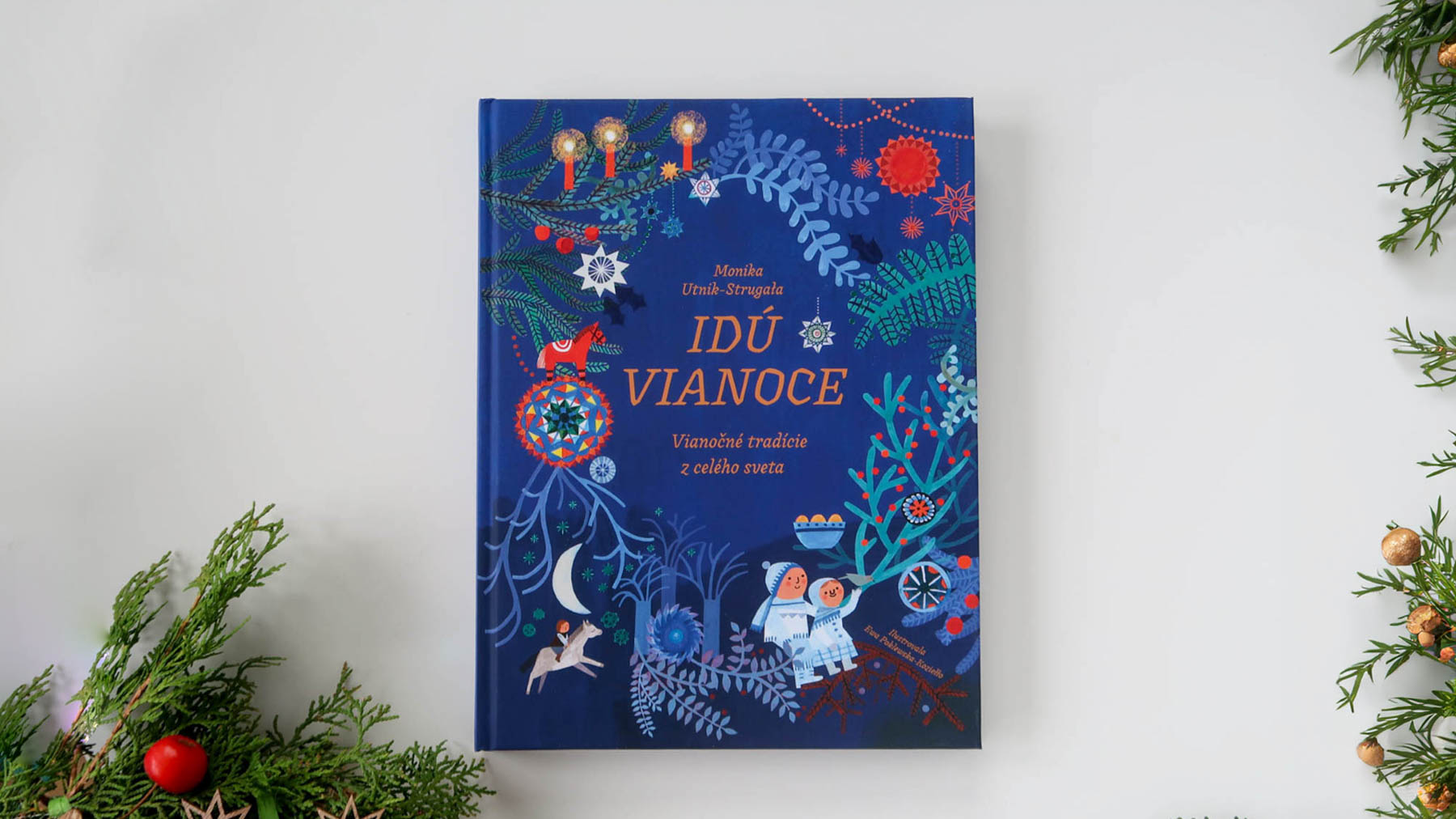 Idú Vianoce: Vianočné tradície z celého sveta