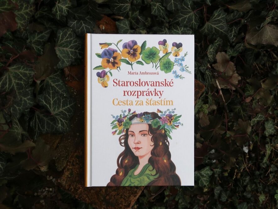 Staroslovanské rozprávky: Cesta za šťastím